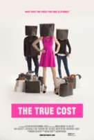 The True Cost - Movie Poster (xs thumbnail)