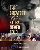 The Greatest Love Story Never Told - Movie Poster (xs thumbnail)