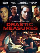 Drastic Measures - Movie Poster (xs thumbnail)