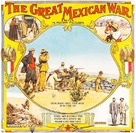 The Great Mexican War - Movie Poster (xs thumbnail)