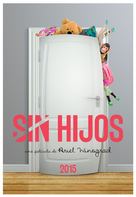 Sin hijos - Argentinian Movie Poster (xs thumbnail)