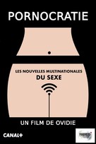 Pornocratie: Les nouvelles multinationales du sexe - French Movie Poster (xs thumbnail)