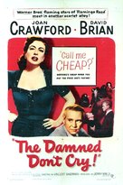 The Damned Don&#039;t Cry - Movie Poster (xs thumbnail)