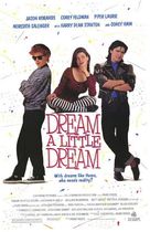 Dream a Little Dream - Movie Poster (xs thumbnail)
