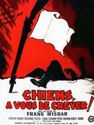 Hunde, wollt ihr ewig leben - French Movie Poster (xs thumbnail)