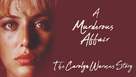 A Murderous Affair: The Carolyn Warmus Story - Movie Poster (xs thumbnail)