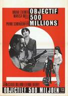 Objectif: 500 millions - Belgian Movie Poster (xs thumbnail)