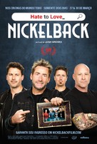 Hate to Love: Nickelback - Brazilian Movie Poster (xs thumbnail)