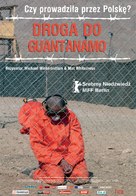 The Road to Guantanamo - Polish poster (xs thumbnail)