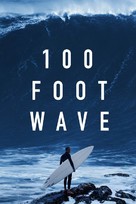 &quot;100 Foot Wave&quot; - Video on demand movie cover (xs thumbnail)