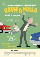 Buoni a nulla - Italian Movie Poster (xs thumbnail)