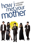 &quot;How I Met Your Mother&quot; - Movie Poster (xs thumbnail)