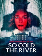 So Cold the River - Movie Poster (xs thumbnail)