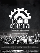 Economia col&middot;lectiva. L&#039;ultima revoluci&oacute; d&#039;Europa - German Movie Poster (xs thumbnail)