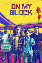 &quot;On My Block&quot; - Movie Cover (xs thumbnail)