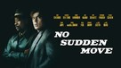 No Sudden Move - Movie Cover (xs thumbnail)