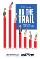 On the Trail: Inside the 2020 Primaries - Movie Poster (xs thumbnail)