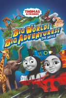 Thomas &amp; Friends: Big World! Big Adventures! The Movie - British Video on demand movie cover (xs thumbnail)