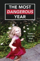 The Most Dangerous Year - Movie Cover (xs thumbnail)