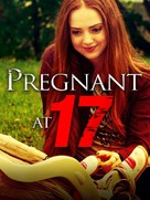 Pregnant at 17 - Movie Cover (xs thumbnail)