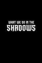 &quot;What We Do in the Shadows&quot; - Logo (xs thumbnail)