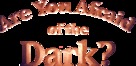 &quot;Are You Afraid of the Dark?&quot; - Logo (xs thumbnail)