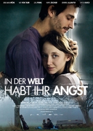 In der Welt habt ihr Angst - German Movie Poster (xs thumbnail)
