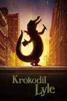 Lyle, Lyle, Crocodile - Slovak Movie Poster (xs thumbnail)