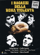 I ragazzi della Roma violenta - Italian Movie Cover (xs thumbnail)