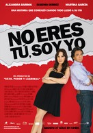 No eres tu, soy yo - Mexican Movie Poster (xs thumbnail)