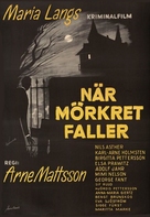 N&auml;r m&ouml;rkret faller - Swedish Movie Poster (xs thumbnail)