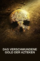&quot;Lost Gold of the Aztecs&quot; - German Video on demand movie cover (xs thumbnail)