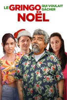 How the Gringo Stole Christmas - French Movie Poster (xs thumbnail)