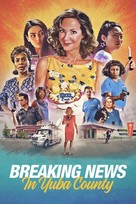 Breaking News in Yuba County - Movie Cover (xs thumbnail)