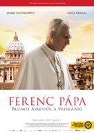 Bergoglio, el Papa Francisco - Hungarian Movie Poster (xs thumbnail)