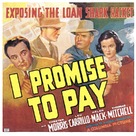 I Promise to Pay - Movie Poster (xs thumbnail)