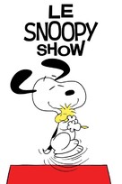 &quot;The Snoopy Show&quot; - French Movie Cover (xs thumbnail)