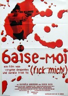 Baise-moi - German Advance movie poster (xs thumbnail)