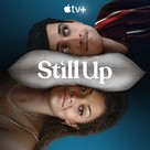 &quot;Still Up&quot; - Movie Poster (xs thumbnail)
