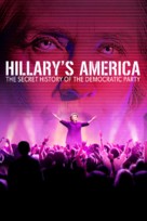 Hillary&#039;s America: The Secret History of the Democratic Party - Movie Cover (xs thumbnail)