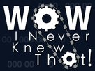 &quot;Wow, I Never Knew That!&quot; - Logo (xs thumbnail)