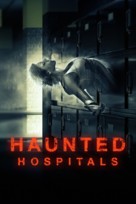 &quot;Haunted Hospitals&quot; - Movie Cover (xs thumbnail)