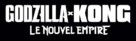 Godzilla x Kong: The New Empire - French Logo (xs thumbnail)