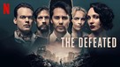 &quot;The Defeated&quot; - poster (xs thumbnail)