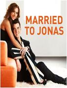 Married to Jonas - Movie Poster (xs thumbnail)