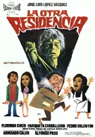 La otra residencia Poster