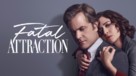 &quot;Fatal Attraction&quot; - Movie Poster (xs thumbnail)