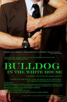 Bulldog in the White House - Movie Poster (xs thumbnail)