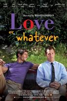 Love or Whatever - Movie Poster (xs thumbnail)
