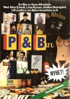 P &amp; B - Swedish Movie Poster (xs thumbnail)